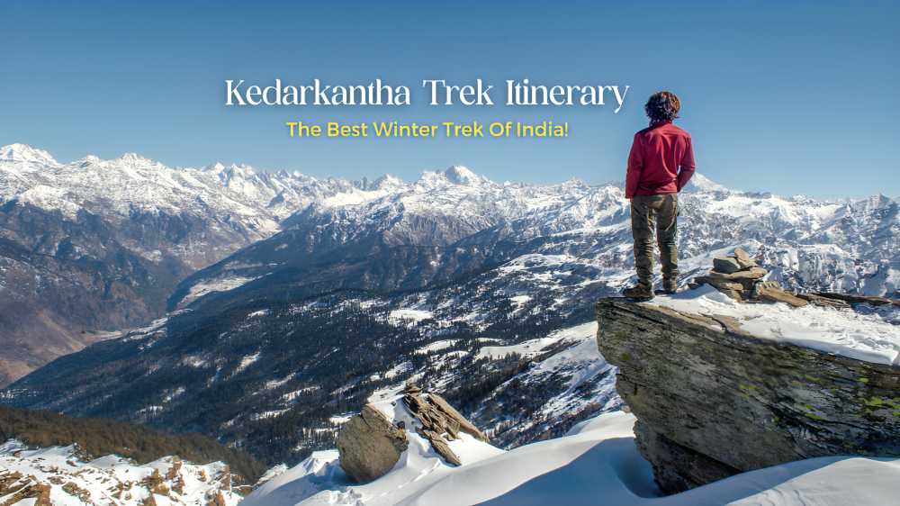Kedarkantha trek itinerary